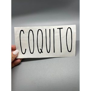 “Coquito” Sticker Laminate Sign #1391